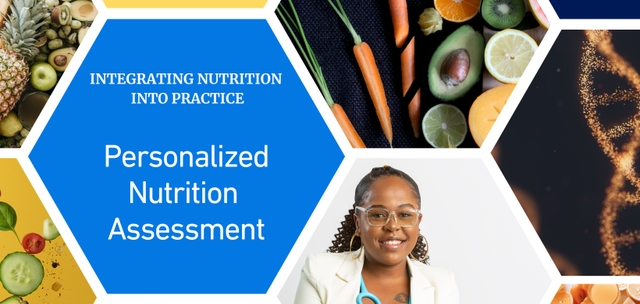 Personalized Nutrition Assessment