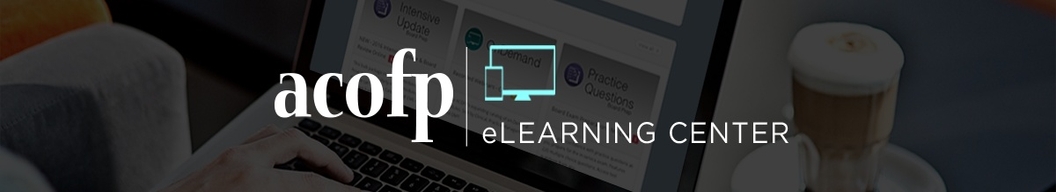 Top banner page for ACOFP eLearning Center.
