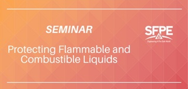 Seminar: Protecting Flammable and Combustible Liquids