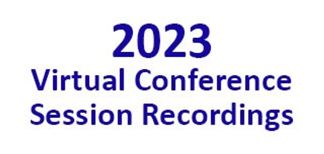 2023 Virtual Conference Recordings