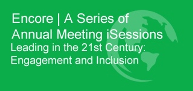  iSession | Leading in the 21st Century: Engagement and Inclusion