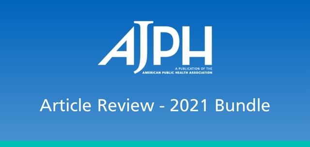 Blue Background with AJPH Logo and the Text "Article Review - 2021 Bundle"