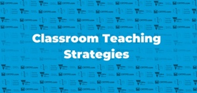 CRTPD - Classroom Teaching Strategies