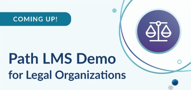 Path LMS Demo for Legal Organizations