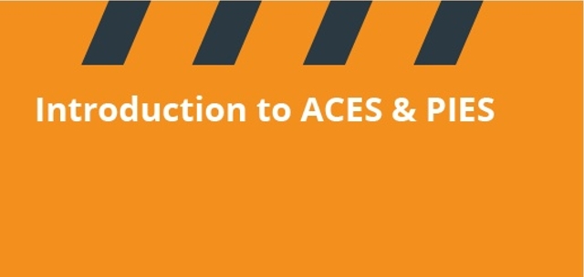 Introduction to ACES and PIES