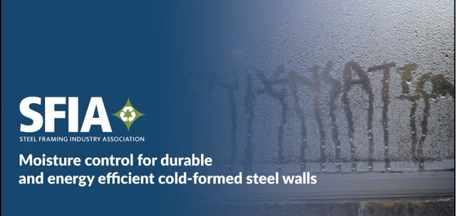 Moisture control for durable and energy efficient cold-formed steel walls