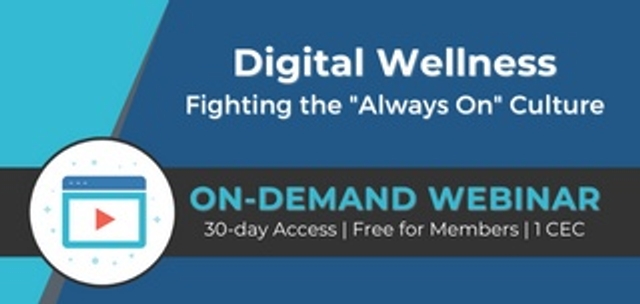 Webinar: Digital Wellness