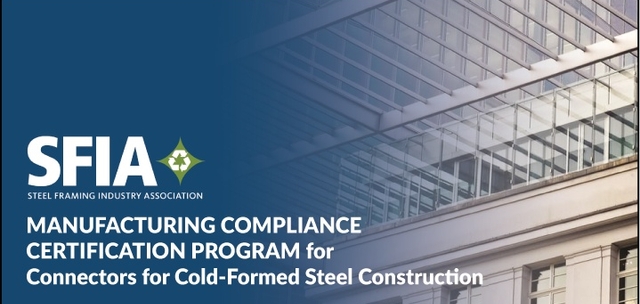 MANUFACTURING COMPLIANCE CERTIFICATION PROGRAM for Connectors for Cold-Formed Steel Construction