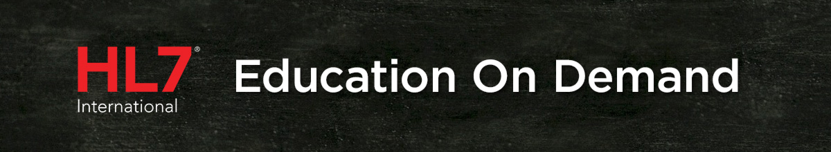HL7 Education On Demand