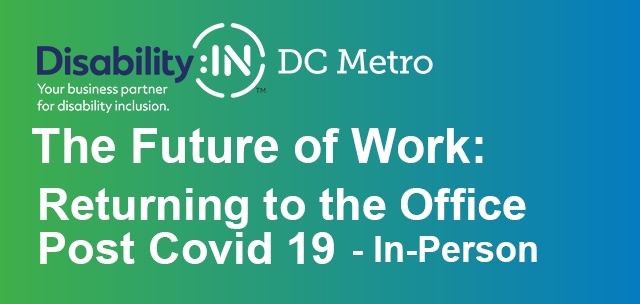 The Future of Work: Returning to the Office Post COVID 19 In-Person